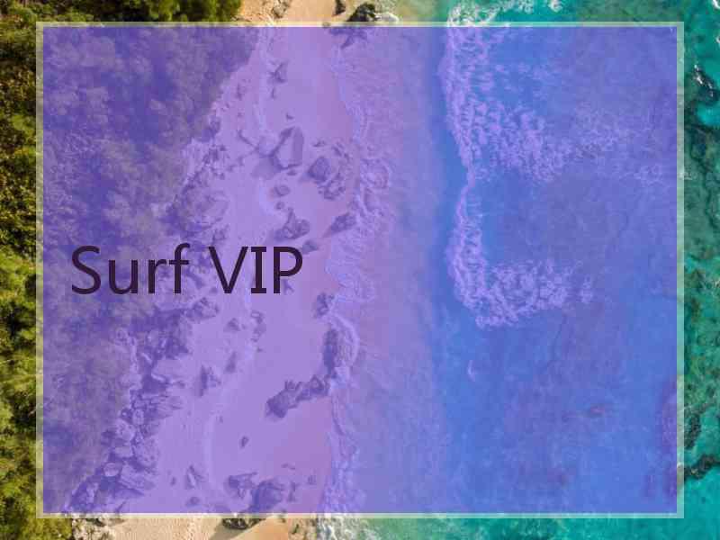 Surf VIP