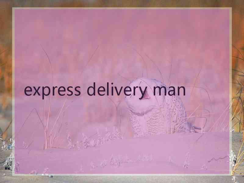 express delivery man