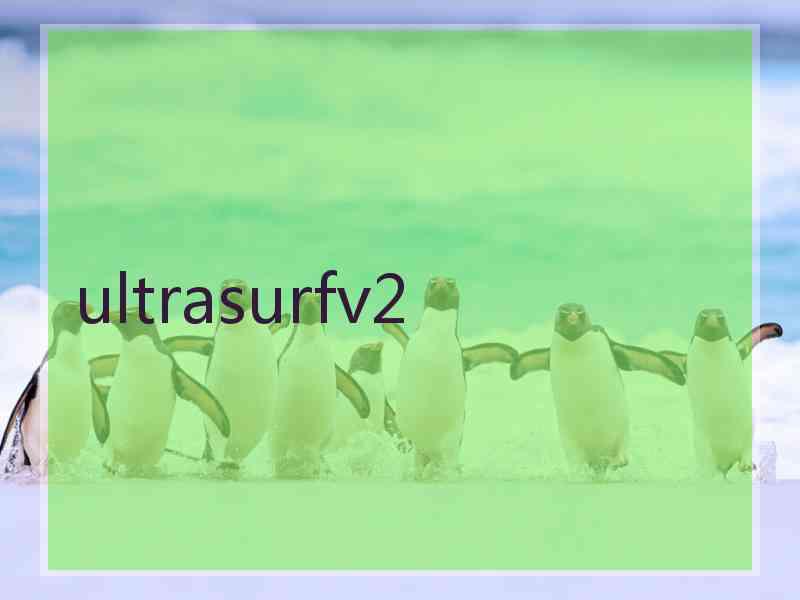 ultrasurfv2