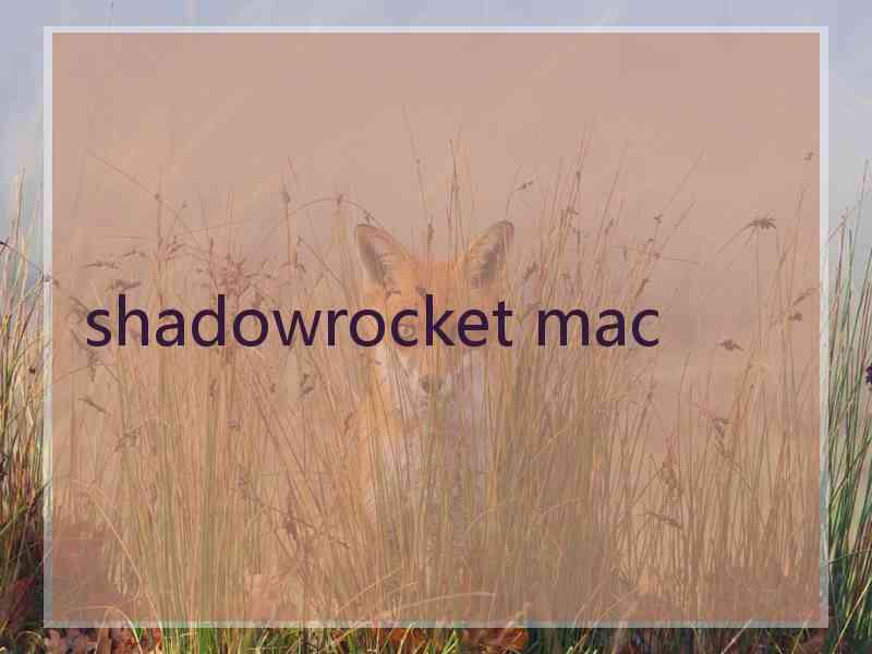 shadowrocket mac