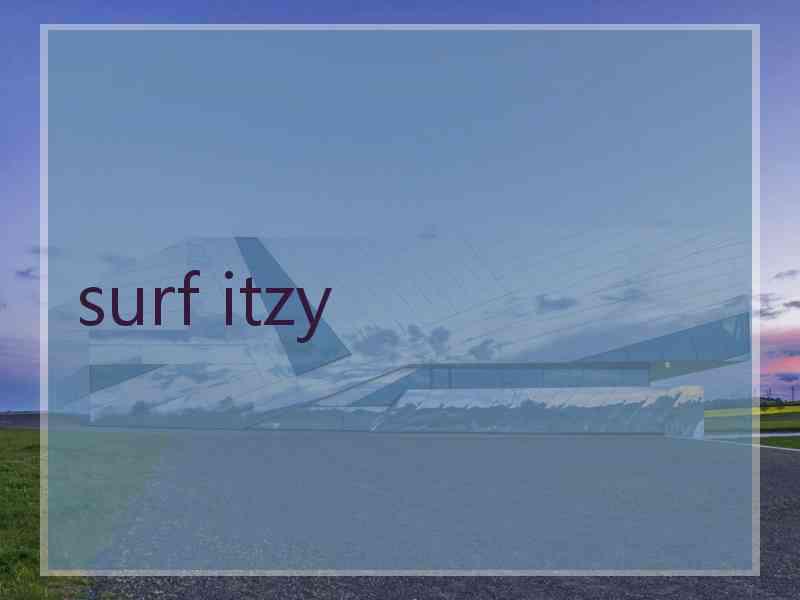 surf itzy