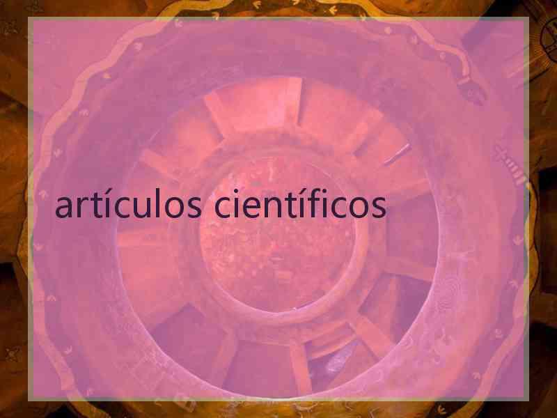 artículos científicos